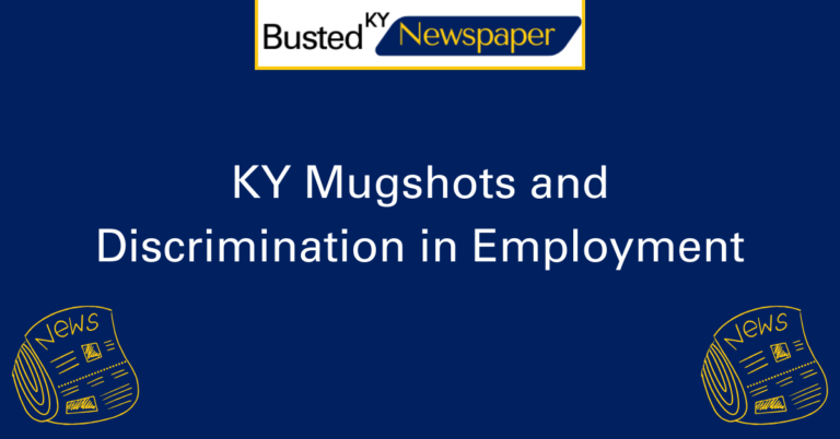 KY Mugshots and Discrimination in Employment 2