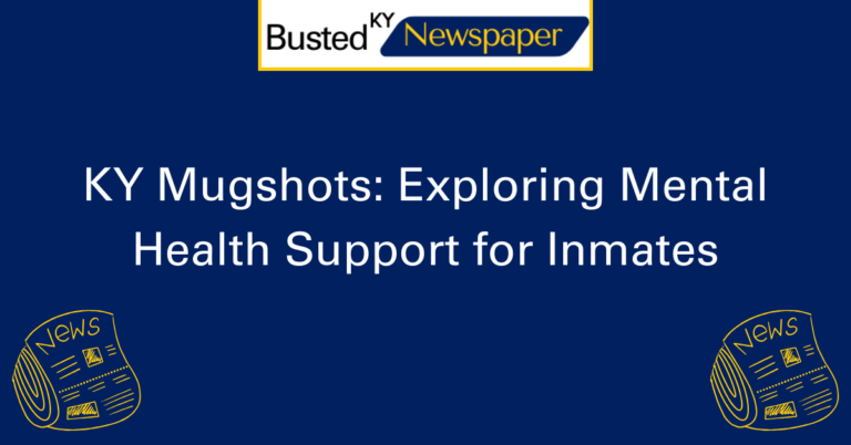 KY Mugshots Exploring Mental Health Support for Inmates 2